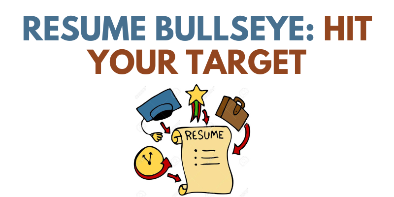 Resume Bullseye Hit Your Target