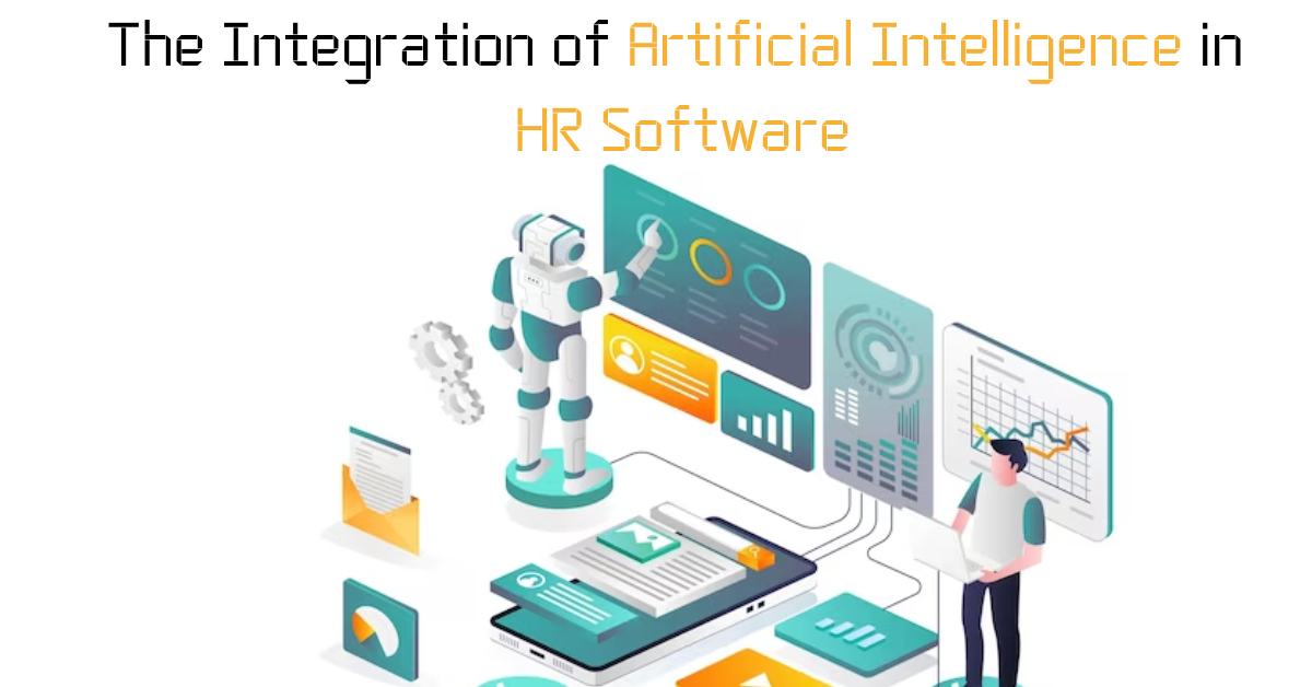 The Integration of Artificial Intelligence in HR Software
